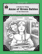 A Guide for Using Anne of Green Gables in the Classroom