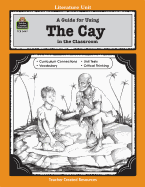 A Guide for Using the Cay in the Classroom