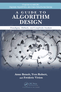 A Guide to Algorithm Design: Paradigms, Methods, and Complexity Analysis