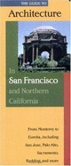 A Guide to architecture in San Francisco & northern California
