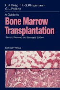 A Guide to Bone Marrow Transplantation