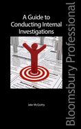 A Guide to Conducting Internal Investigations