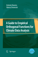 A Guide to Empirical Orthogonal Functions for Climate Data Analysis