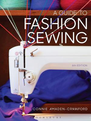A Guide to Fashion Sewing: Studio Access Card - Amaden-Crawford, Connie