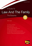 A Guide To Law And The Family: The Easyway Revised Edition