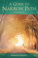 A Guide to Narrow Path (Volume III)