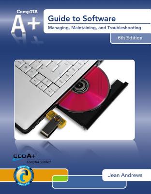 A+ Guide to Software - Andrews, Jean