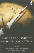 A Guide to Surviving a Career in Academia: Navigating the Rites of Passage