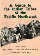 A Guide to the Indian Tribes of the Pacific Northwest, Volume 173