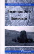 A Guide to the Prehistoric Sites of Breconshire - Children, George, and Nash, George