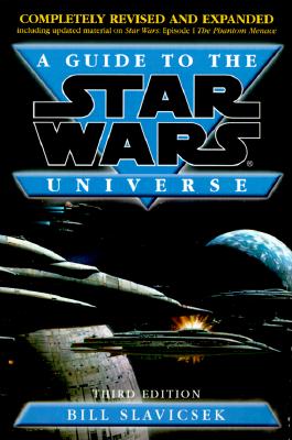 A Guide to the Star Wars Universe - Slavicsek, Bill