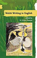 A Guide to Welsh Literature: Welsh Writing in English v.7: Welsh Writing in English