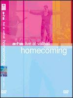 a-ha: Homecoming - Live at Vallhall