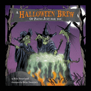 A Halloween Brew of Poems Just For You