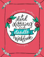 A Hand Lettering & Doodle Workbook