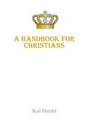 A Handbook For Christians