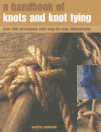A Handbook of Knots and Knot Tying