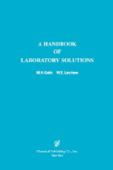 A Handbook of Laboratory Solutions - Gabb, M H, and Kogan, Philip (Editor), and Latchem, W E