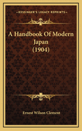 A Handbook of Modern Japan (1904)