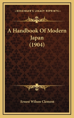 A Handbook of Modern Japan (1904) - Clement, Ernest Wilson