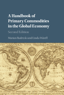 A Handbook of Primary Commodities in the Global Economy