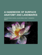 A Handbook of Surface Anatomy and Landmarks