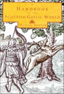 A Handbook of the Scottish Gaelic World - Newton, Michael