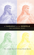 A Harmony of the Gospels