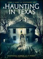 A Haunting in Texas - Mitch McLeod
