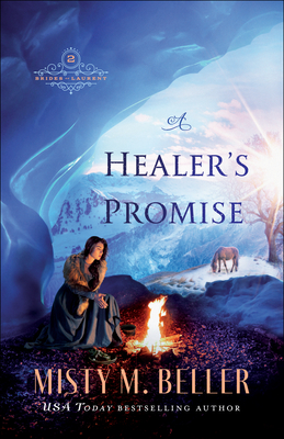 A Healer's Promise - Beller, Misty M