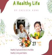 A Healthy Life