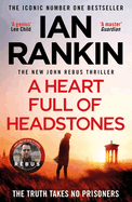 A Heart Full of Headstones: The #1 bestselling series that inspired BBC One's REBUS