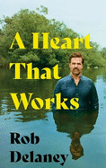 A Heart That Works: THE SUNDAY TIMES BESTSELLER