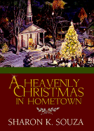 A Heavenly Christmas in Hometown