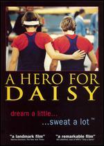 A Hero for Daisy - Mary Mazzio