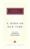 A Hero of Our Time: Introduction by T. J. Binyon