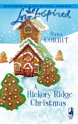 A Hickory Ridge Christmas - Corbit, Dana