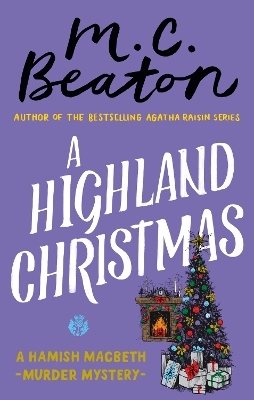 A Highland Christmas - Beaton, M.C.