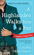 A Highlander Walks Into a Bar