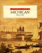 A Historical Album of Michigan