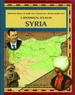 A Historical Atlas of Syria - Stark Draper, Allison