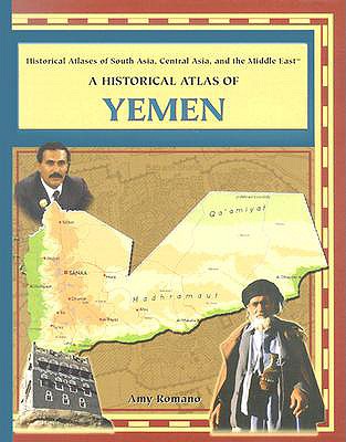 A Historical Atlas of Yemen - Romano, Amy