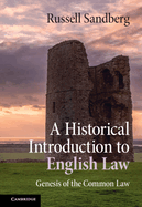 A Historical Introduction to English Law: Genesis of the Common Law