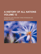 A History of All Nations Volume 12