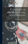 A History of Architectural Development