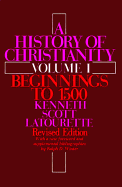 A History of Christianity Volume I
