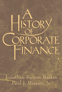 A History of Corporate Finance