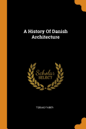 A History Of Danish Architecture