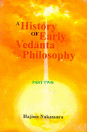 A History of Early Vedanta Philosophy: v. 2
