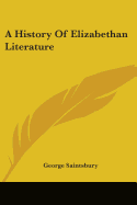 A History Of Elizabethan Literature